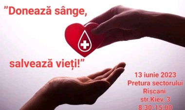 13 iunie 2023, Vă invităm la Donarea de Sânge!      Pretura sectorului Rîșcani în colaborare cu Instituția Medico-Sanita...