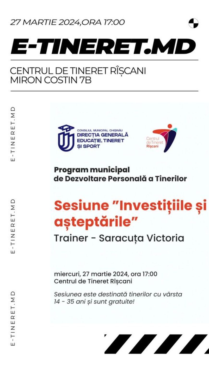 Sesiune din cadrul Programului Municipal de Dezvoltare personală a Tinerilor ,,Investiţiile şi aşteptările"