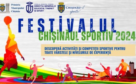 Festivalul „Chișinău Sportiv 2024”