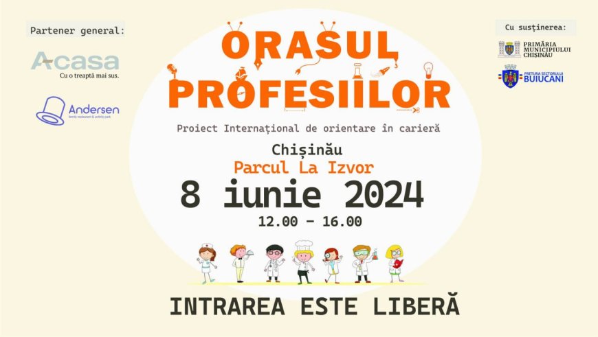 Orașul Profesiilor la Chișinău, cel mai mare proiect pentru copii.