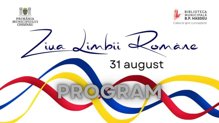 În perioada 23-30 august 2024, Biblioteca Municipală „B.P. Hasdeu” organizează o serie de activități dedicate Zilei Limbii Române.