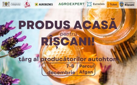„Produs acasă pentru Rîșcani”- Târgul producătorilor autohtoni!