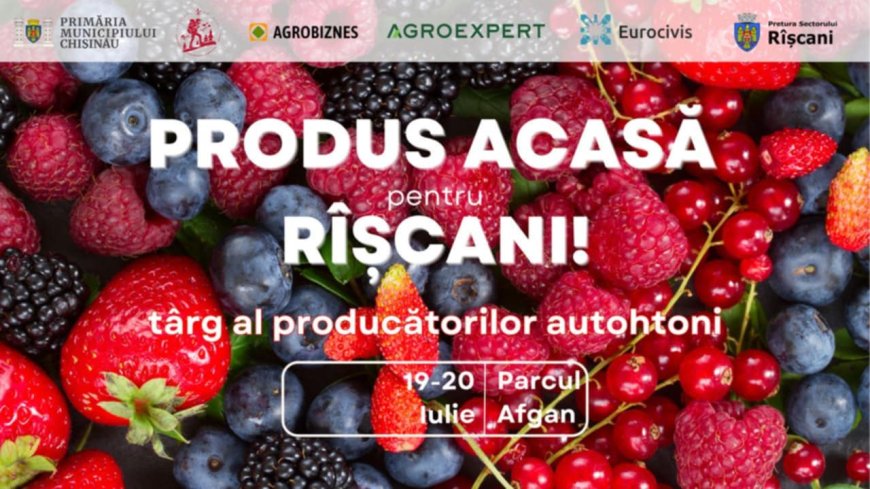 „Produs acasă pentru Rîșcani”- Târgul producătorilor autohtoni