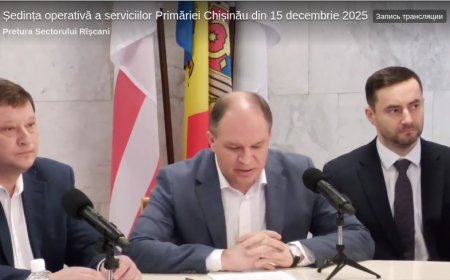 Ședința operativă a serviciilor Primăriei Chișinău din 15 decembrie 2025 *** Informează-te din prima sursă