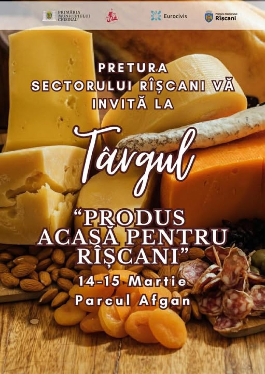 Târgul„Produs acasă pentru Rîșcani”