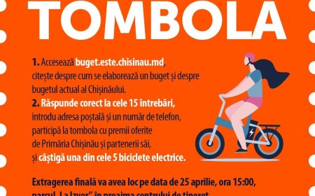 Participă la TOMBOLA Primăriei Municipiului Chișinău!