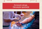 Donează sânge, dăruiește speranță!