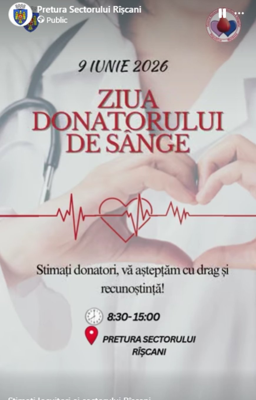 Stimați locuitori ai sectorului Rîșcani, Pretura sectorului Rîșcani vă invită să participați la Ziua Donatorului de S...