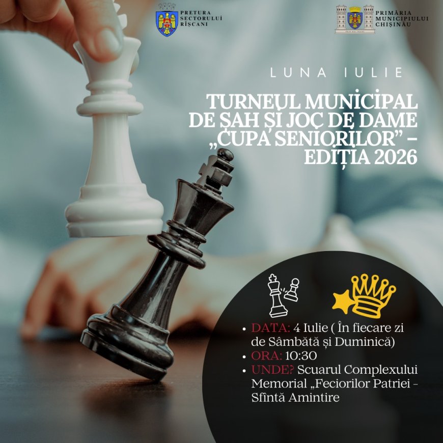 ♟️Turneul Municipal de Șah și Joc de Dame „Cupa Seniorilor” – Ediția 2026! etapa de sector.