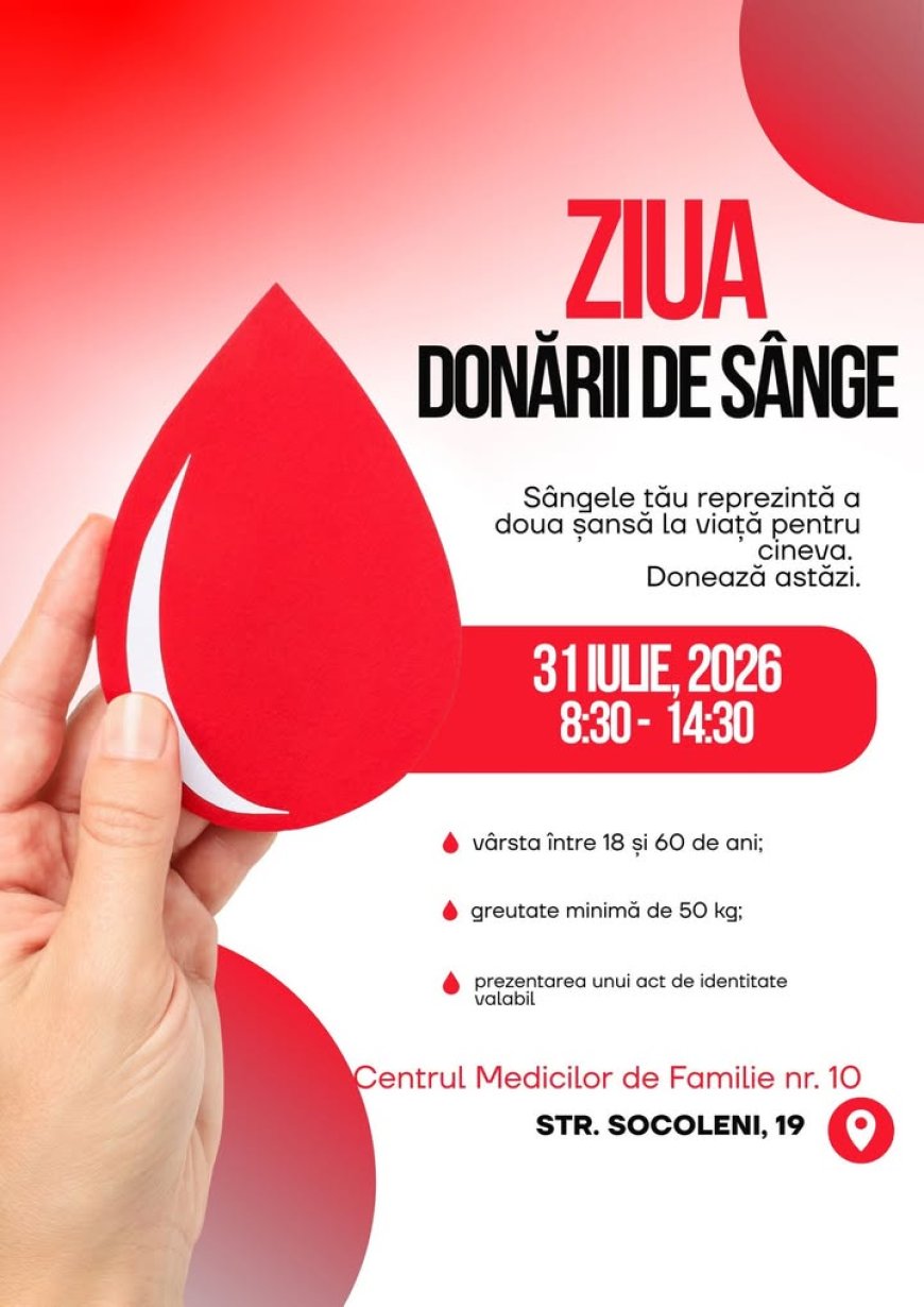 Fiecare picătură de sânge donată poate însemna o șansă reală la viață pentru cineva aflat în nevoie
