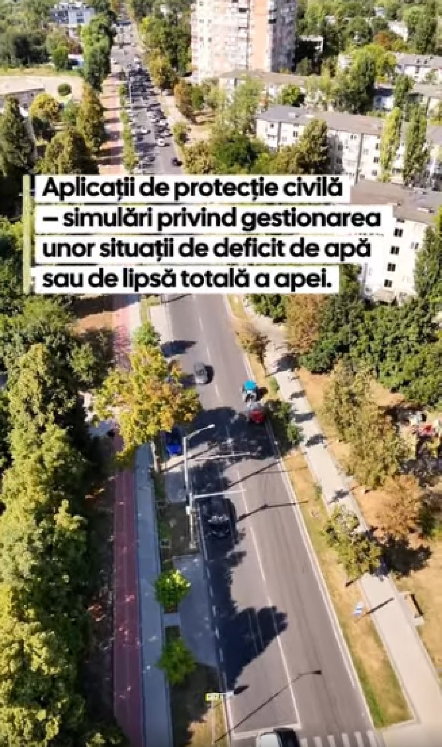 Prima aplicație de protecție civilă – simulări privind gestionarea unor situații de deficit de apă, lipsă totală a apei,...