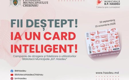 Biblioteca Municipală „B.P. Hasdeu”, în parteneriat cu Primăria Municipiului Chișinău, anunță lansarea celei de-a VII-a...